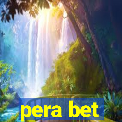 pera bet